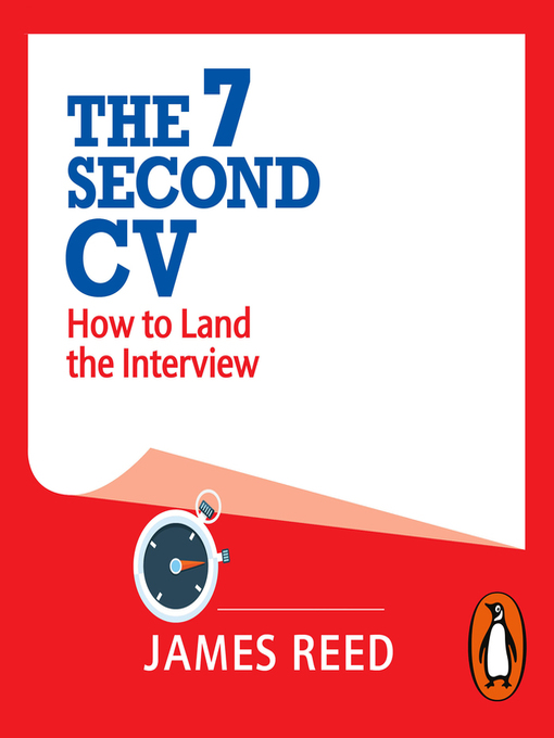 Title details for The 7 Second CV by James Reed - Available